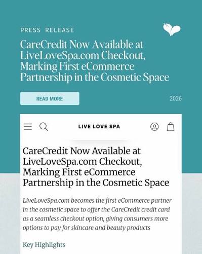 CareCredit Now Available at LiveLoveSpa.com Checkout, Marking First eCommerce Partnership in the Cosmetic Space