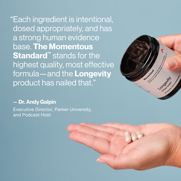Hand holding three Longevity capsules with a jar tilted above, next to a quote praising Longevity for its high quality and effective formula based on strong human evidence by Dr. Andy Galpin.