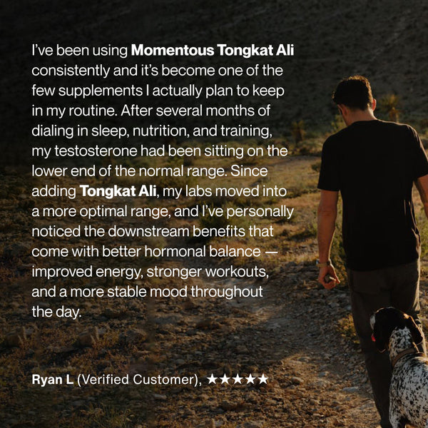 Testimonial text from a verified customer detailing improved energy, stronger workouts, better hormonal balance, and mood stability after using Tongkat Ali, alongside an image of a person walking a dog on a sunlit forest path.