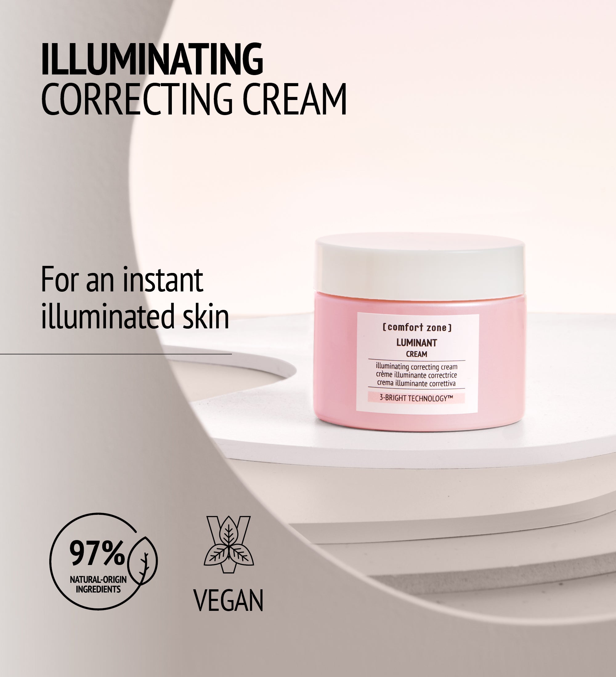 Luminant Cream | [ comfort zone ]