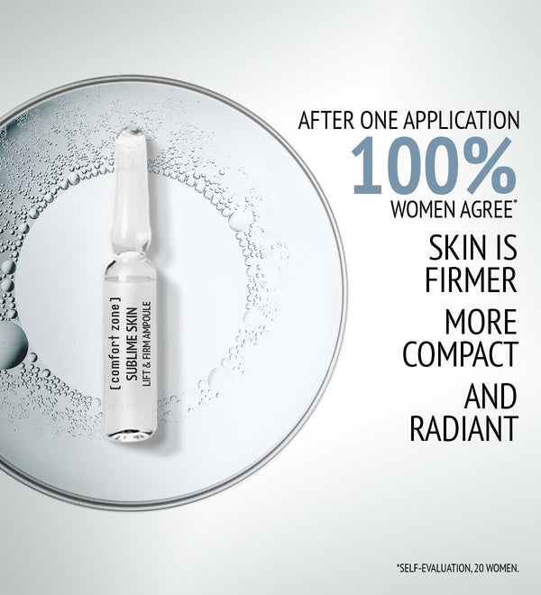 Sublime Skin Lift & Firm Ampoules | [ comfort zone ] displayed in a clear solution with text highlighting that 100% of women agree skin is firmer, more compact, and radiant after one application.