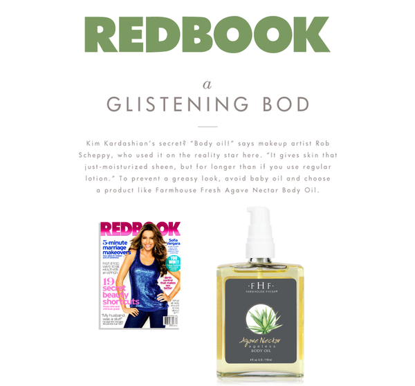 Agave Nectar Ageless Body Oil | Farmhouse Fresh featured in Redbook, promoting a radiant, moisturized glow with a non-greasy formula praised by makeup artists for skincare and body care.