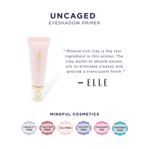 Tube of Uncaged Eyeshadow Primer | Pretty Vulgar with a quote from Elle highlighting mineral-rich clay as a key ingredient for oil absorption and a translucent finish, displayed with mindful cosmetics icons.