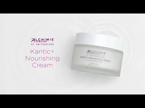 Kantic® + Nourishing Cream | Alchimie Forever